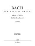 Matthäus-Passion (St. Matthew Passion) BWV 244 - Johann Sebastian Bach