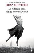 Cover-Bild zum Titel 'La ridícula idea de no volver a verte' von 'Rosa Montero'