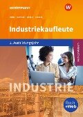 Industriekaufleute 2. Schulbuch. 2. Ausbildungsjahr - Christian Schmidt, Markus Schajek, Monika Nelles, Dirk Overbeck