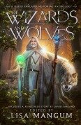 Cover-Bild zum Titel 'Of Wizards and Wolves' von 'David Farland, Linda Maye Adams'