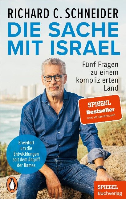 Die Sache mit Israel - Richard C. Schneider