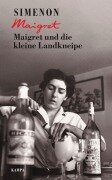 Cover-Bild zum Titel 'Maigret und die kleine Landkneipe' von 'Georges Simenon'