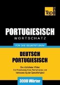 Wortschatz Deutsch-Portugiesisch für das Selbststudium - 3000 Wörter - Andrey Taranov