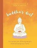 Buddha's Diet - Dan Zigmond, Tara Cottrell
