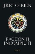 Cover-Bild zum Titel 'Racconti incompiuti' von 'John R. R. Tolkien'
