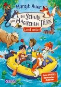 Cover-Bild zum Titel 'Die Schule der magischen Tiere Neuausgabe 16: Land unter!' von 'Margit Auer'