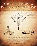 Yoga Therapy & Integrative Medicine - Ph. D. E-RYT Payne, M. A. L. Ac. Gold, D. C. E-Ryt Goldman
