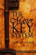 The Master Key System - Charles F. Haanel