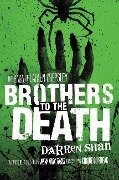 Cover-Bild zum Titel 'Brothers to the Death' von 'Darren Shan'