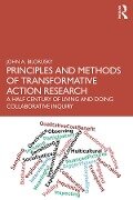 Cover-Bild zum Titel 'Principles and Methods of Transformative Action Research' von 'John A. Bilorusky'