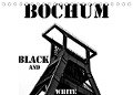 Bochum Black and White (Tischkalender 2023 DIN A5 quer) - Dominik Lewald