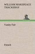 Cover-Bild zum Titel 'Vanity Fair. French' von 'William Makepeace Thackeray'
