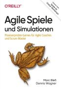 Cover-Bild zum Titel 'Agile Spiele und Simulationen' von 'Marc Bleß, Dennis Wagner'