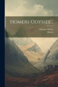 Cover-Bild zum Titel 'Homers Odyssee...' von 'Christian Wilster'