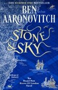 Cover-Bild zum Titel 'Stone and Sky' von 'Ben Aaronovitch'