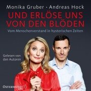 Cover-Bild zum Titel 'Und erlöse uns von den Blöden' von 'Monika Gruber, Andreas Hock'
