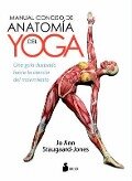 Cover-Bild zum Titel 'Manual Conciso de Anatomia del Yoga' von 'Jo Ann Staugaard-Jones'