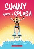Sunny Makes a Splash: A Graphic Novel (Sunny #4) - Jennifer L Holm