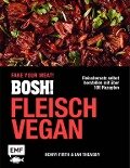 BOSH! Fleisch vegan - Fake your Meat! - Ian Theasby, Henry Firth