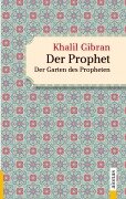 Cover-Bild zum Titel 'Der Prophet. Doppelband. Khalil Gibran (Der Prophet + Der Garten des Propheten)' von 'Khalil Gibran'