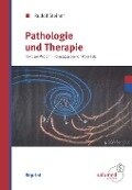 Pathologie und Therapie - Rudolf Steiner