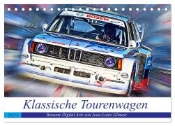 Klassische Tourenwagen - Rasante Digital Arts von Jean-Louis Glineur (Tischkalender 2025 DIN A5 quer), CALVENDO Monatskalender - Jean-Louis Glineur