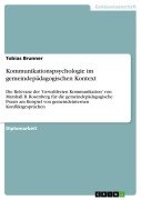 Cover-Bild zum Titel 'Kommunikationspsychologie im gemeindepädagogischen Kontext' von 'Tobias Brunner'
