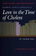 Gabriel Garcia Marquez's Love in the Time of Cholera - Tom Fahy
