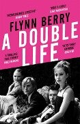 A Double Life - Flynn Berry