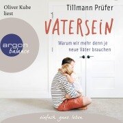 Vatersein - Tillmann Prüfer