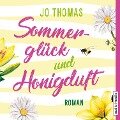 Sommerglück und Honigduft - Jo Thomas