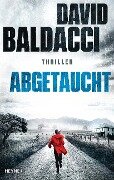 Abgetaucht - David Baldacci