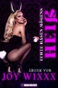 Echte Hasen mögens heiß - Joy Wixxxx
