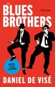 Cover-Bild zum Titel 'Die Blues Brothers. Musik, Film, Legende' von 'Daniel de Visé'