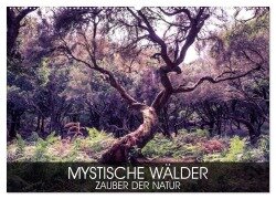 Mystische Wälder - Zauber der Natur (Wandkalender 2025 DIN A2 quer), CALVENDO Monatskalender - Val Thoermer