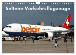 Seltene Verkehrsflugzeuge (Wandkalender 2025 DIN A4 quer), CALVENDO Monatskalender - Arie Wubben