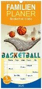 Familienplaner 2025 - Basketball Liebe mit 5 Spalten (Wandkalender, 21 x 45 cm) CALVENDO - Peter Roder
