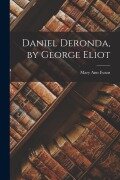Cover-Bild zum Titel 'Daniel Deronda, by George Eliot' von 'Mary Ann Evans'