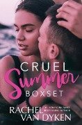 Cruel Summer Box Set - Rachel Van Dyken