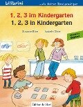1, 2, 3 in Kindergarten. Kinderbuch Deutsch-Englisch - Susanne Böse, Isabelle Dinter