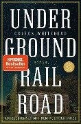 Cover-Bild zum Titel 'Underground Railroad' von 'Colson Whitehead'