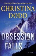 Cover-Bild zum Titel 'Obsession Falls' von 'Christina Dodd'