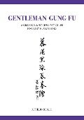 Cover-Bild zum Titel 'Gentleman Gung Fu' von 'Attilio Reale'