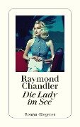 Die Lady im See - Raymond Chandler