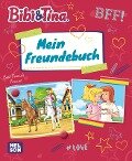 Bibi & Tina: Mein Freundebuch - 