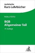 BGB Allgemeiner Teil - Helmut Köhler, Heinrich Lange