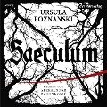 Saeculum - Ursula Poznanski