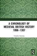 A Chronology of Medieval British History - Timothy Venning