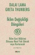 Iklim Degisikligi Döngüleri - Greta Thunberg, Dalai Lama