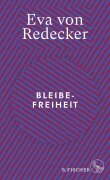 Cover-Bild zum Titel 'Bleibefreiheit' von 'Eva von Redecker'